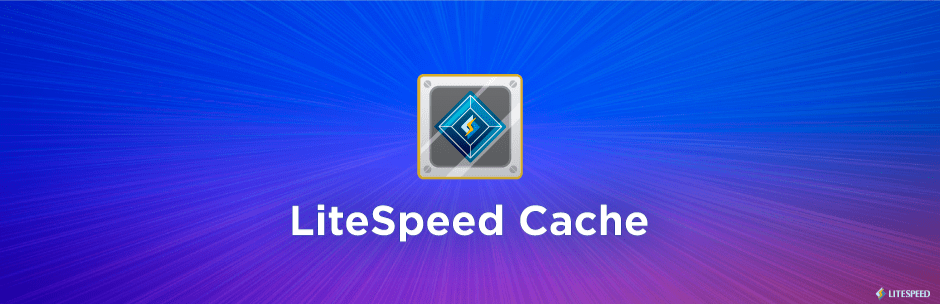 افزونه افزایش سرعت سایت litespeed cache
